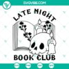 Late Night Book Club SVG with floral and skull designs perfect for download in PNG and DXF formats.