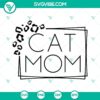 Leopard print cat mom SVG file for cat lovers, featuring humorous design.