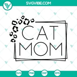 Leopard print cat mom SVG file for cat lovers, featuring humorous design.