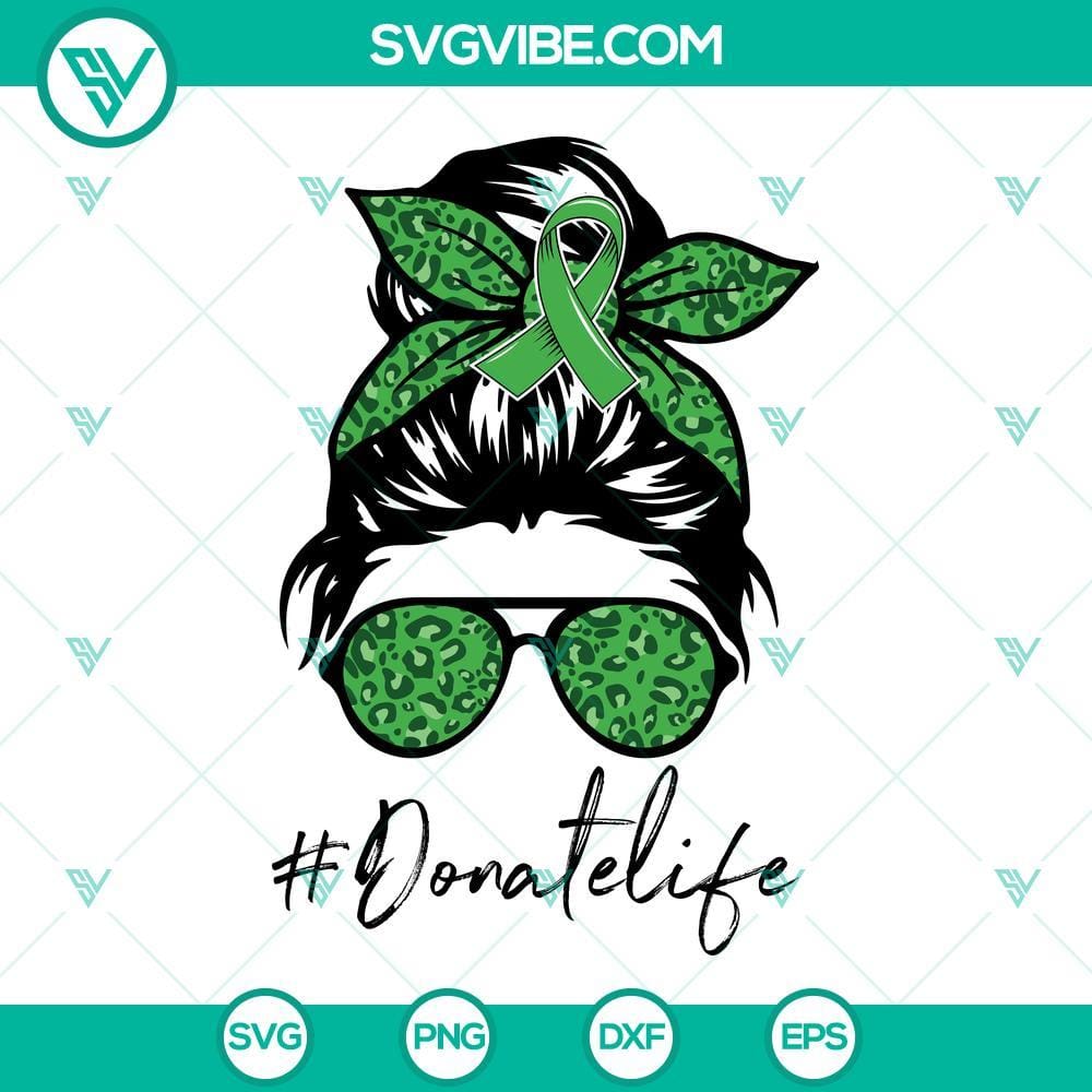 leopard-messy-bun-donate-life-svg-organ-donation-svg-organ-donor-svg-green-ribbon-awreness-svg-png-dxf-eps-2-mockup.jpg Leopard print messy bun Donate Life SVG files promoting organ donation awareness and support.