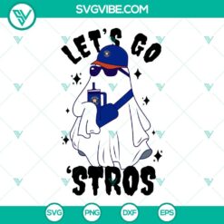 Boo Ghost Houston Astros Halloween SVG File with Let’s Go Astros design, perfect for PNG files. Great for Astros fans!