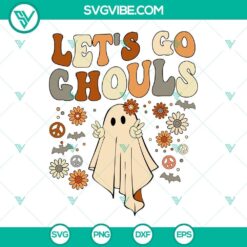 Let’s Go Ghouls SVG Download – Halloween Ghost, Ghoul, and Spooky Images perfect for Halloween crafts and designs.