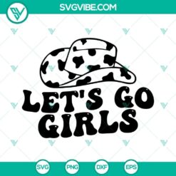 Cowgirl-themed SVG design of Let’s Go Girls cowboy hat and Howdy Western elements, perfect for digital download.