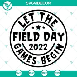Field Day 2022 SVG files for download, featuring fun game designs for a school event. Ideal for crafting projects.