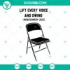 Lift Every Voice And Swing folding chair SVG image, featuring trending design.