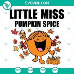 Little Miss Pumpkin Spice SVG file for Halloween with clear text design.