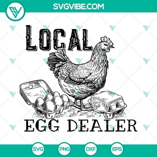 Local Egg Dealer, Chicken, and Farm Life SVG files for Easter. Perfect for craft projects and DIY decor.