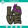 Donatello Ninja Turtle SVG files, Love Donatello design, PNG DXF EPS files for crafting projects.