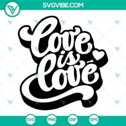 Love Is Love SVG Image Bundle, Love Is Love Rainbow SVG Download, LGBTQ SVG File 2