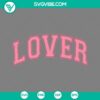 Lover Valentine SVG files with Baseball Font design in PNG, EPS, and DXF formats for crafting. Ideal for Valentine's Day projects.