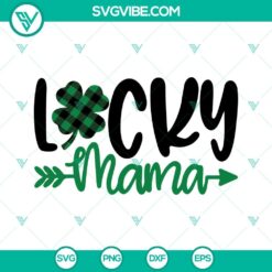 Lucky Mama SVG Download, Buffalo Plaid Shamrock SVG Images, Saint Patrick&rsquo;s Day