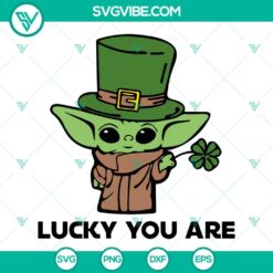 Lucky You Are SVG files featuring cute leprechaun, Shamrock SVG download, and Baby Yoda character design for St. Patrick's Day crafts.