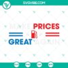 Make Prices Great Again cut files for Cricut - SVG, PNG, DXF, EPS files included. An image of digital files for crafting projects.