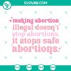 Pro-choice SVG design with feminist and Roe v Wade theme, ideal for digital products.