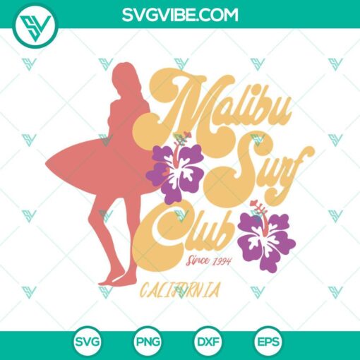 Malibu Surf Club Since 1994 California and Malibu Barbie SVG File PNG for download.