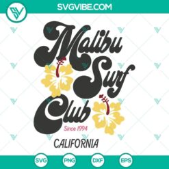 Malibu Surf Club Since 1994 SVG images with California beach theme, perfect for digital projects.