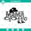 Mama cow hide, cow print, cowgirl boots SVG design download - western-themed digital image perfect for crafts and cutting machines.