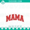Mama embroidery file with intricate Mother's Day design, perfect for crafting projects and gifts.