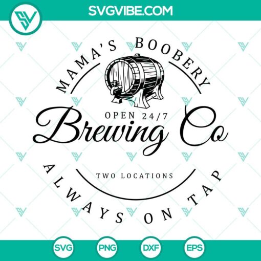 Mama’s Boobery Brewing Co breastfeeding brewery SVG images for download in PNG, EPS, and DXF formats.