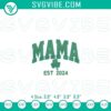 St. Patrick's Day themed embroidery file featuring shamrock clover pattern for Mama, perfect for festive sewing projects.