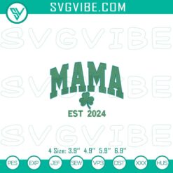 St. Patrick's Day themed embroidery file featuring shamrock clover pattern for Mama, perfect for festive sewing projects.