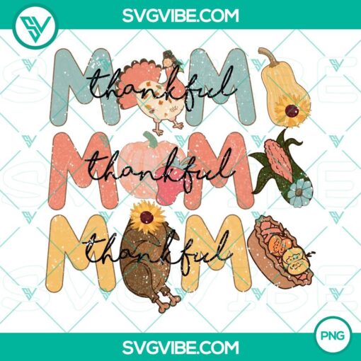 Thanksgiving PNG file with Mama Thankful Turkey design, perfect for holiday crafts and decorations.