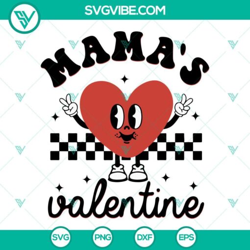 Mamas Valentine SVG Files with Mom Valentines and Cute Heart designs for crafting projects.
