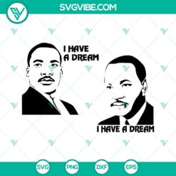 Martin Luther King SVG Image Bundle, MLK SVG Image, I Have A Dream SVG Download