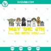 May The 4th Be With You Star Wars themed SVG files for shirts in PNG, DXF, and EPS formats.