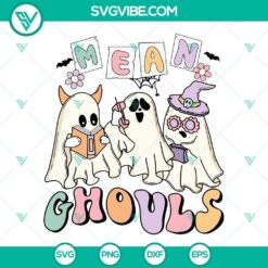 Mean ghouls SVG files with boo ghost Halloween design, PNG, DXF, and EPS cut files for crafting projects.
