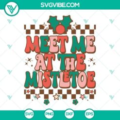 Christmas mistletoe SVG file with festive design, perfect for holiday craft projects.