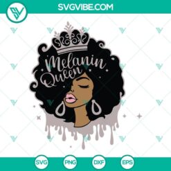 Melanin Queen SVG File with dripping design, ideal for digital projects and creations celebrating diversity and empowerment.