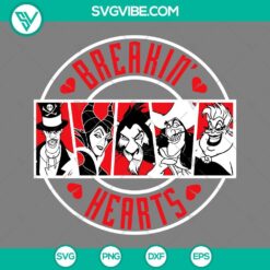 Men’s Disney Villains Valentine’s Day SVG File with Disney characters breaking hearts. Ideal for Valentine's crafts. PNG EPS DXF compatible.