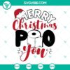 Funny Christmas toilet paper SVG design "Merry Christmas Poo You" with PNG files. Perfect for holiday crafting projects.