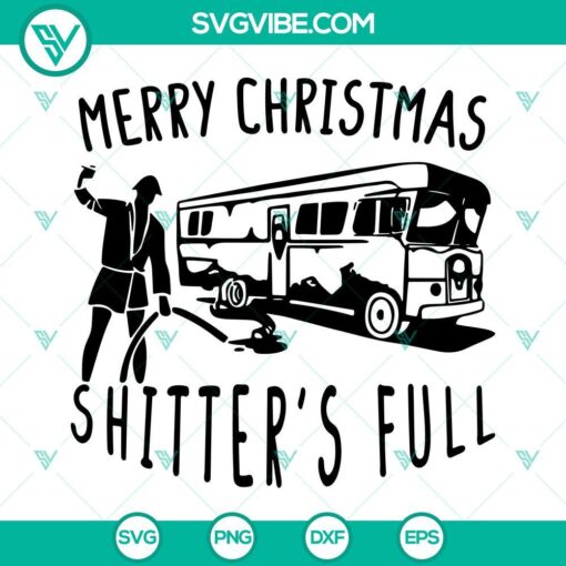 Christmas Vacation SVG file featuring "Merry Christmas Shitter's Full" quote design, ideal for holiday crafting projects.