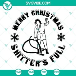 Merry Christmas Shitters Full SVG images, National Lampoon’s Christmas Vacation SVG and PNG files with holiday humor.
