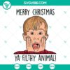 Merry Christmas Ya Filthy Animal SVG file with Kevin from Home Alone, festive and fun holiday design for digital download.