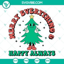 Colorful festive SVG with "Merry Everything Happy Always" and "Christmas Tis The Season" text for holiday crafts and decor.