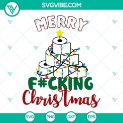 Merry Fucking Christmas SVG Files, Toilet Paper Christmas Tree SVG Image