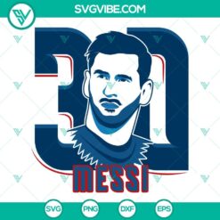 Lionel Messi 30 PSG SVG file featuring Messi SVG images in PNG, DXF, EPS formats for cutting purposes.