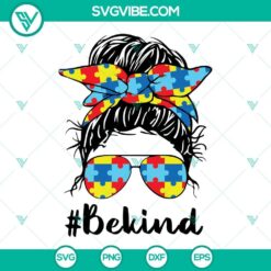 Messy Bun Autism Awareness SVG with Be Kind message, perfect for sensory aware clothing and accessories.