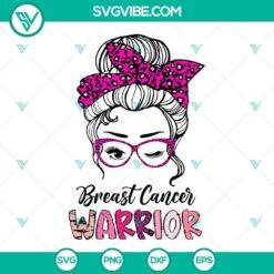 Messy Bun Breast Cancer Warrior SVG design for Breast Cancer Awareness, download SVG image for crafters, pink ribbon support.