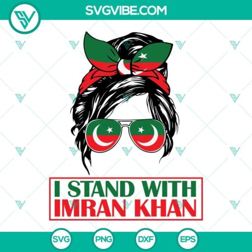 Messy Bun Hair I Stand With Imran Khan SVG files - Imran Khan SVG images for digital design projects.