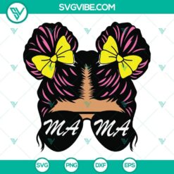 Messy Bun Mama SVG Files, Mother&rsquo;s Day SVG Images, Messy Bun Mom Life Kid Life