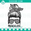 RaceLife embroidered design for Racing Moms; messy bun theme. Perfect for machine patterns.