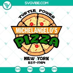 Michelangelo’s Pizza and Turtle Power themed SVG files with TMNT pizza design, available for download as PNG file.