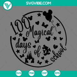 Mickey 100 Magical Days of School SVG files with PNG, EPS, and DXF formats for crafting activities and projects.