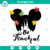 Mickey Minnie Be Thankful SVG Download Bundle featuring Mouse Heads and Castle in Fall colors for crafts and projects.