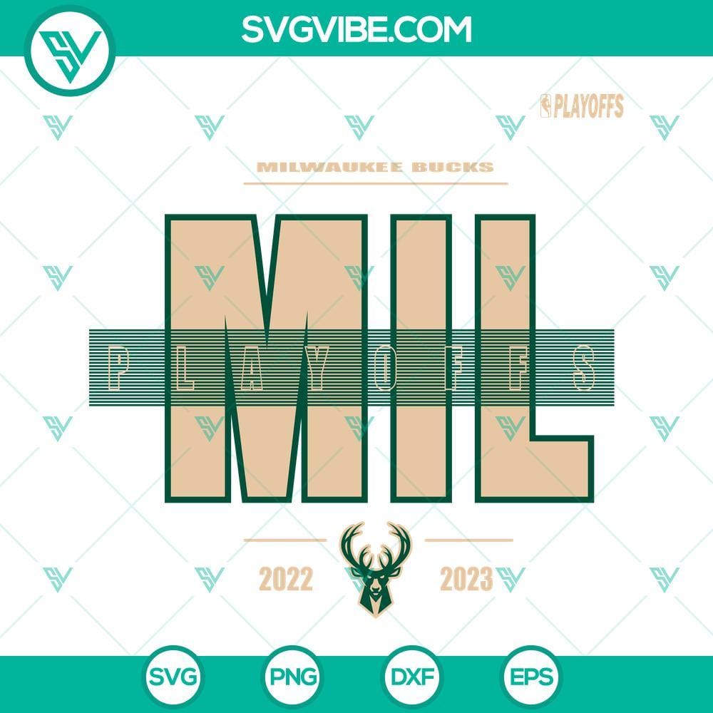 Milwaukee Bucks Playoffs 2023 SVG, NBA Playoffs 2023 SVG PNG DXF EPS Files Milwaukee Bucks NBA Playoffs 2023 SVG images, PNG and DXF files for digital products.