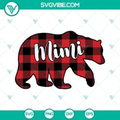 Buffalo Plaid Mimi Bear SVG design for Mothers Day celebration.